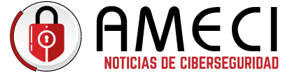 Blog de ciberseguridad AMECI